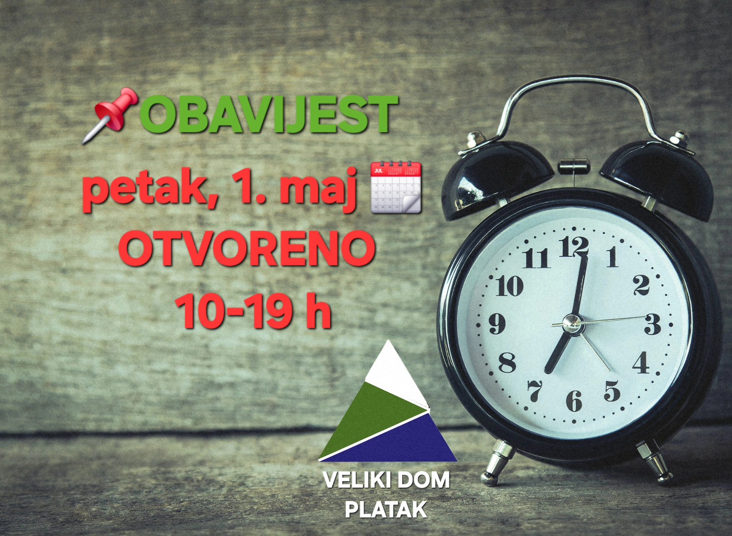 sretan 1.maj! Otvoreni smo!